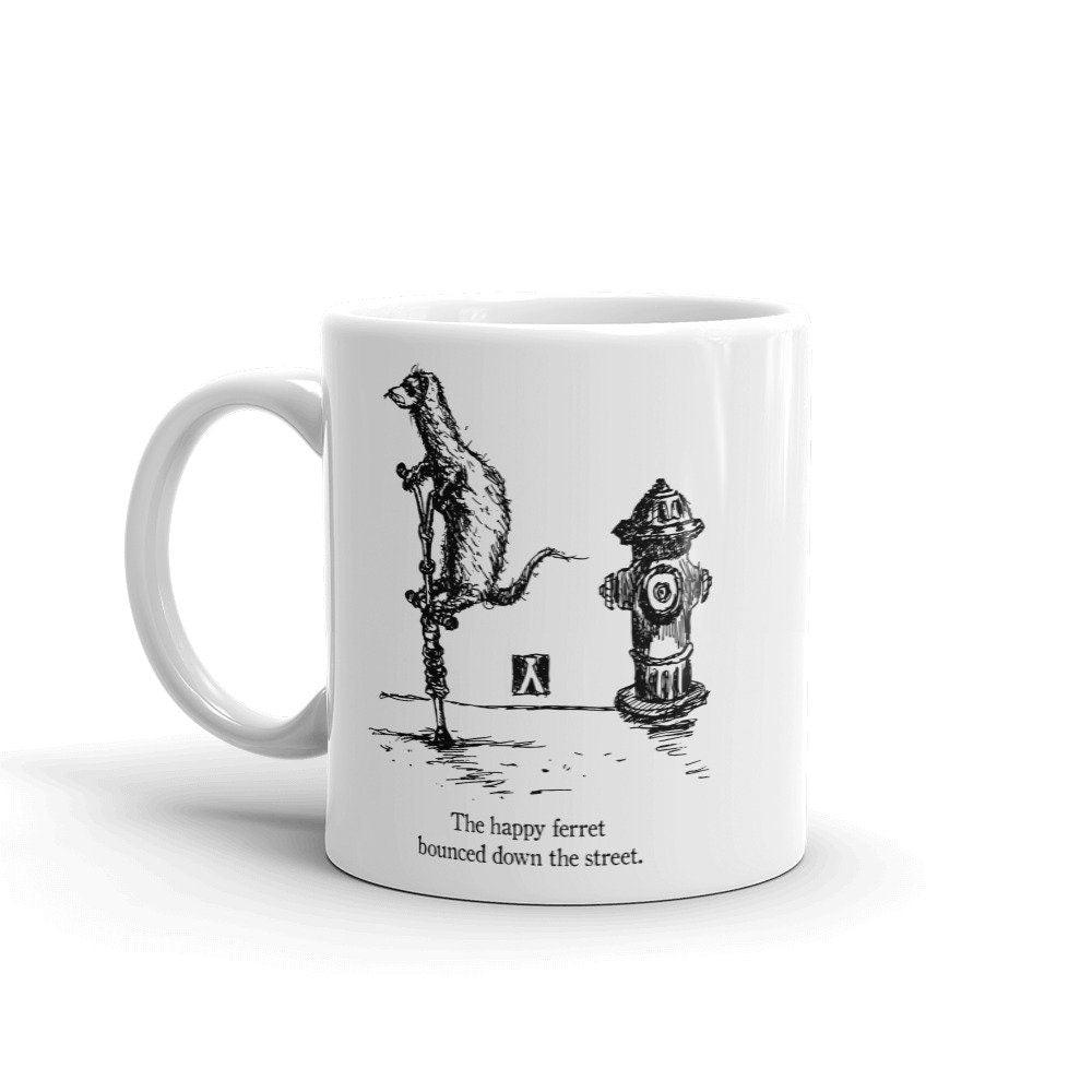 BellavanceInk: Coffee Mug With A Happy Ferret On A Pogo Stick Pen & Ink Sketch - BellavanceInk