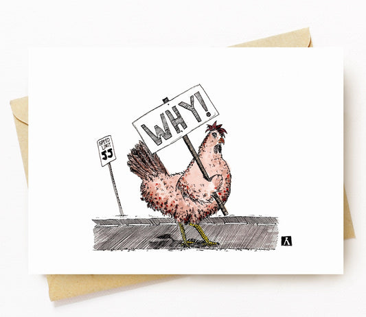 BellavanceInk: Greeting Card With Why Did The Chicken Cross The Road 5 x 7 Inches - BellavanceInk